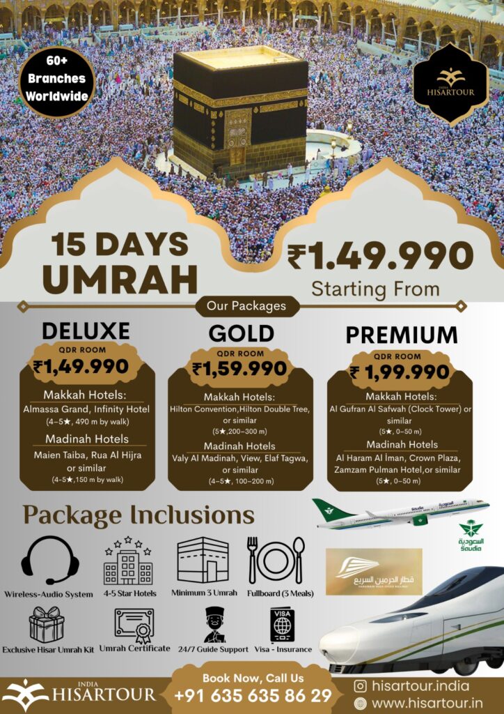 15 Days Umrah Packages from India – Hisar Tour Deluxe, Gold & Premium